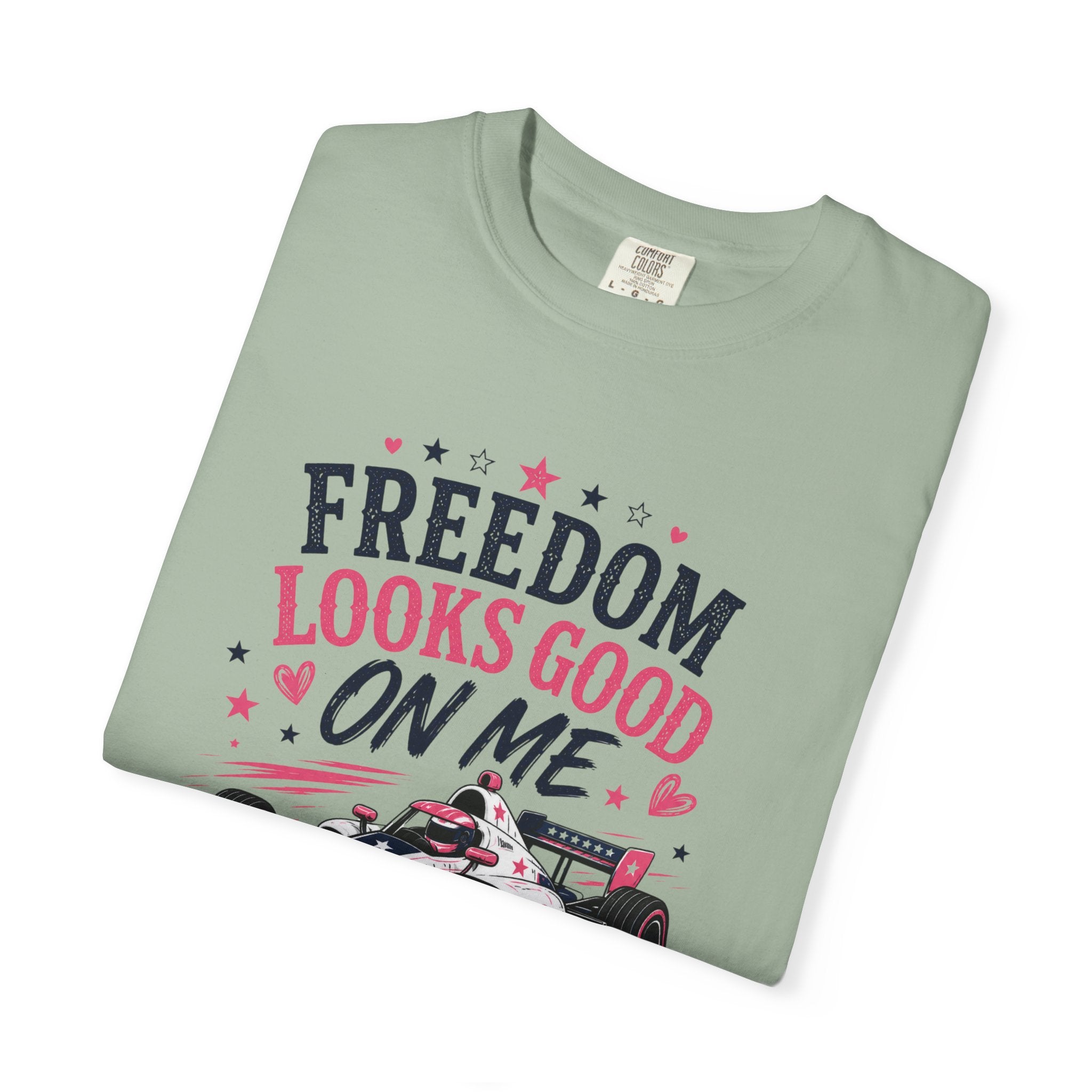 Freedom Looks Good On Me T-shirt indy car Indy 500 Race Car Americana Design