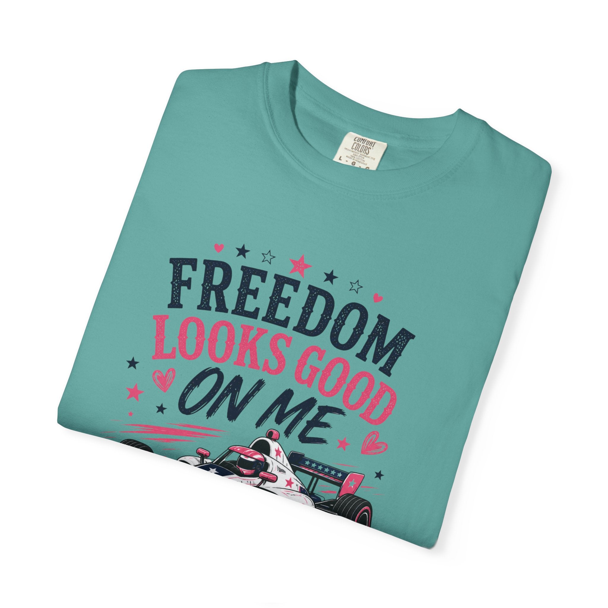 Freedom Looks Good On Me T-shirt indy car Indy 500 Race Car Americana Design